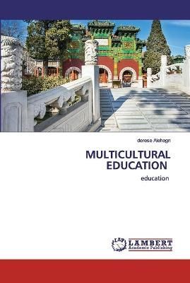 Multicultural Education By Alehegn 9786202557306 (Paperback)