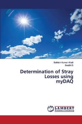 Determination of Stray Losses using myDAQ By Alladi 9786202564953