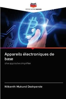 Appareils électroniques de base By Deshpande 9786202576598