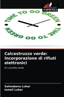 Calcestruzzo verde By Luhar 9786202587358 (Paperback)