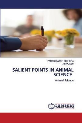 Salient Points in Animal Science By Behera 9786202675017 (Paperback)