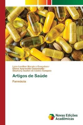 Artigos de Saúde By Morais E Gonçalves 9786202805803 (Paperback)