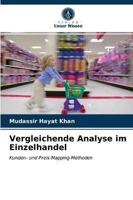 Vergleichende Analyse im Einzelhandel By Khan 9786202825207