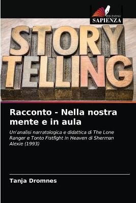 Racconto - Nella nostra mente e in aula By Dromnes 9786202861045