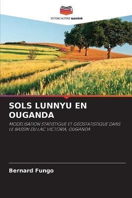 Sols Lunnyu En Ouganda By Bernard Fungo 9786202887953 (Paperback)
