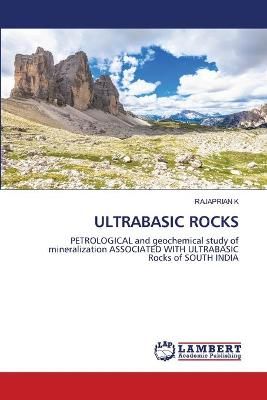 Ultrabasic Rocks By K 9786202919012 (Paperback)