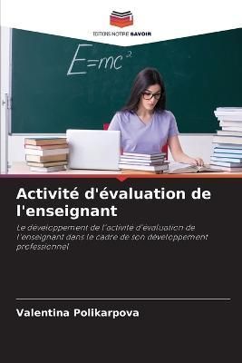 Activité d'évaluation de l'enseignant By Polikarpova 9786203011487