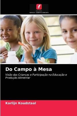 Do Campo à Mesa By Koudstaal 9786203050660 (Paperback)