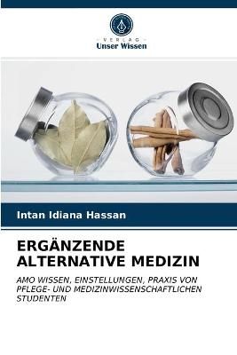 Ergänzende Alternative Medizin By Hassan 9786203068610 (Paperback)
