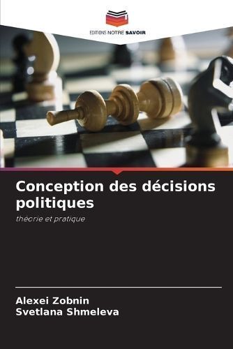 Conception des décisions politiques By Zobnin 9786203091984