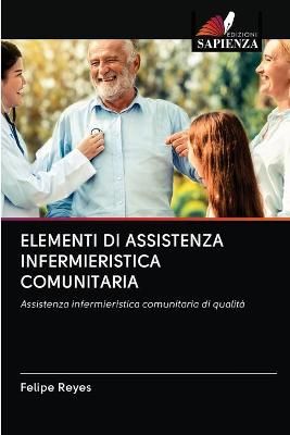Elementi Di Assistenza Infermieristica Comunitaria By Reyes