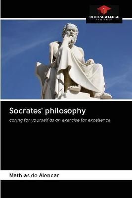 Socrates' philosophy By de Alencar 9786203124064 (Paperback)