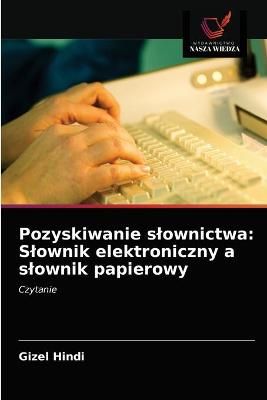 Pozyskiwanie slownictwa By Hindi 9786203128925 (Paperback)