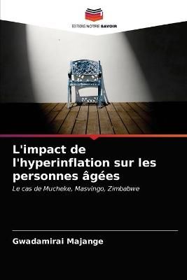 L'impact de l'hyperinflation sur les personnes âgées By Majange
