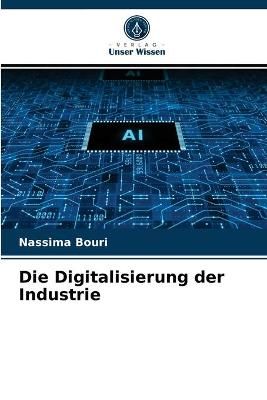 Digitalisierung der Industrie By Bouri 9786203139747 (Paperback)