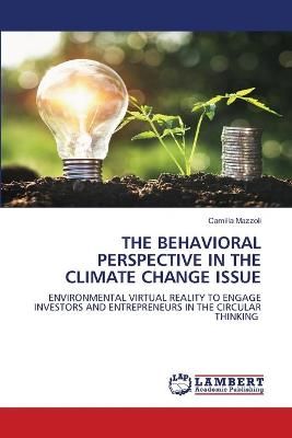 Behavioral Perspective in the Climate Change Issue By Mazzoli