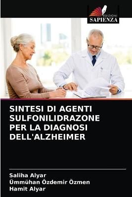 Sintesi Di Agenti Sulfonilidrazone Per La Diagnosi Dell'alzheimer