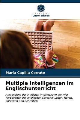 Multiple Intelligenzen im Englischunterricht By Capilla Cerrato