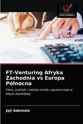 FT-Venturing Afryka Zachodnia vs Europa Pólnocna By Ademola