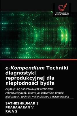 e-Kompendium Techniki diagnostyki reprodukcyjnej dla nieplodno?ci bydla