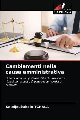 Cambiamenti nella causa amministrativa By Tchala 9786203321807