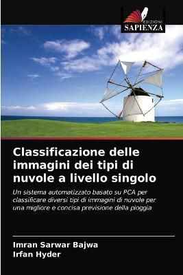 Classificazione delle immagini dei tipi di nuvole a livello singolo