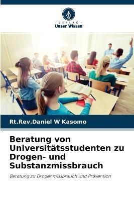 Beratung von Universitätsstudenten zu Drogen- und Substanzmissbrauch