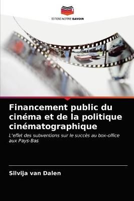 Financement public du cinéma et de la politique cinématographique