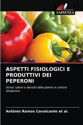 Aspetti Fisiologici E Produttivi Dei Peperoni By Cavalcante Et Al