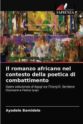romanzo africano nel contesto della poetica di combattimento