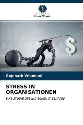 Stress in Organisationen By Velumani 9786203383904 (Paperback)