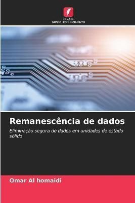 Remanescência de dados By Al Homaidi 9786203390469 (Paperback)