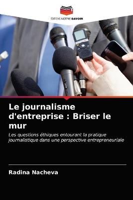 journalisme d'entreprise By Nacheva 9786203391411 (Paperback)