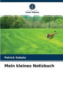 Mein kleines Notizbuch By Sabata 9786203397765 (Paperback)