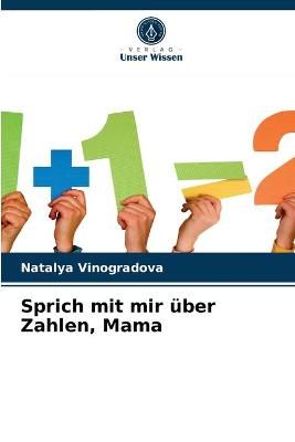 Sprich mit mir über Zahlen, Mama By Vinogradova 9786203399134