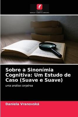 Sobre a Sinonímia Cognitiva By Vranovská 9786203400274 (Paperback)