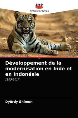 Développement de la modernisation en Inde et en Indonésie By Shimon