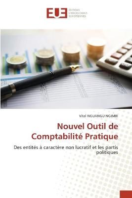 Nouvel Outil de Comptabilité Pratique By Nguangu Ngimbi 9786203411959