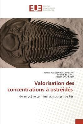 Valorisation des concentrations à ostréidés By Ameziane El Hassani