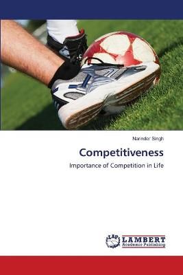Competitiveness By Narinder Singh 9786203461770 (Paperback)
