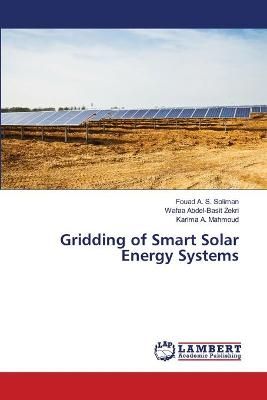 Gridding of Smart Solar Energy Systems By Soliman 9786203463125