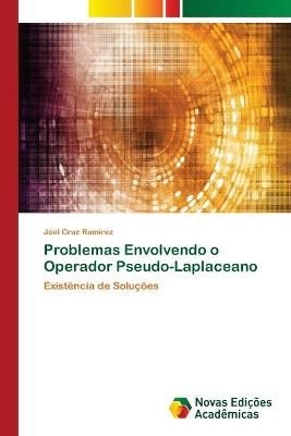 Problemas Envolvendo o Operador Pseudo-Laplaceano By Ramirez