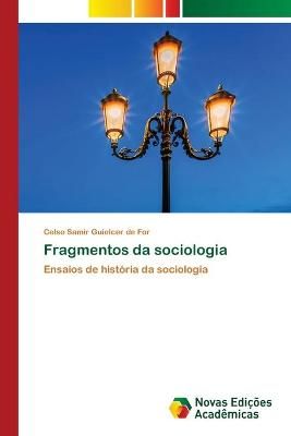 Fragmentos da sociologia By Samir Guielcer de for 9786203466713