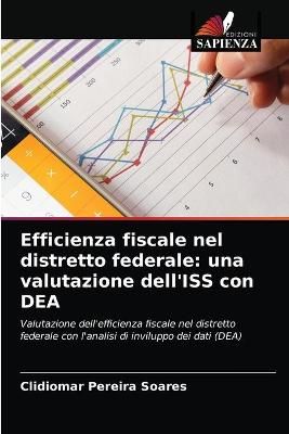 Efficienza fiscale nel distretto federale By Pereira Soares