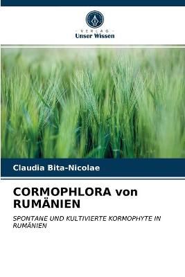 CORMOPHLORA von RUMÄNIEN By Bita-Nicolae 9786203509236 (Paperback)