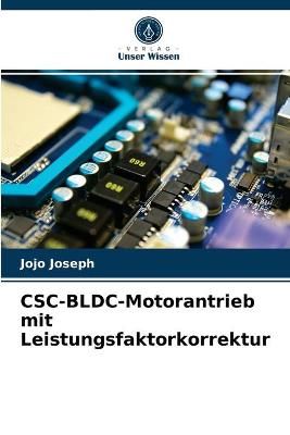 CSC-BLDC-Motorantrieb mit Leistungsfaktorkorrektur By Joseph