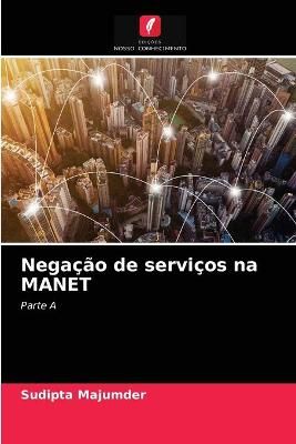 Negação de serviços na MANET By Majumder 9786203523614 (Paperback)