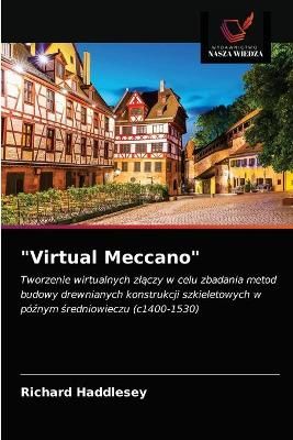 "Virtual Meccano" By Haddlesey 9786203541595 (Paperback)