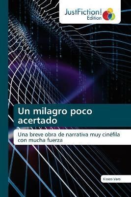 milagro poco acertado By Varo 9786203576917 (Paperback)