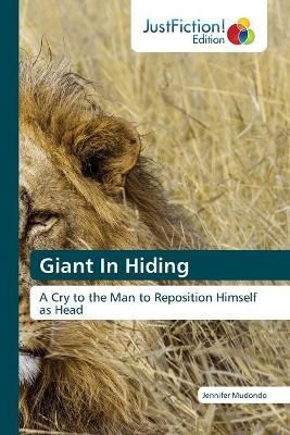Giant In Hiding By Mudondo 9786203577228 (Paperback)